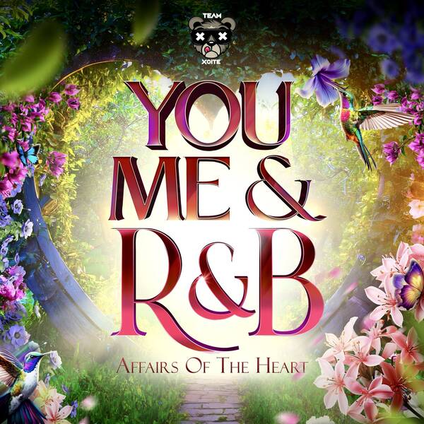 You, Me & R&B – Affairs Of The Heart