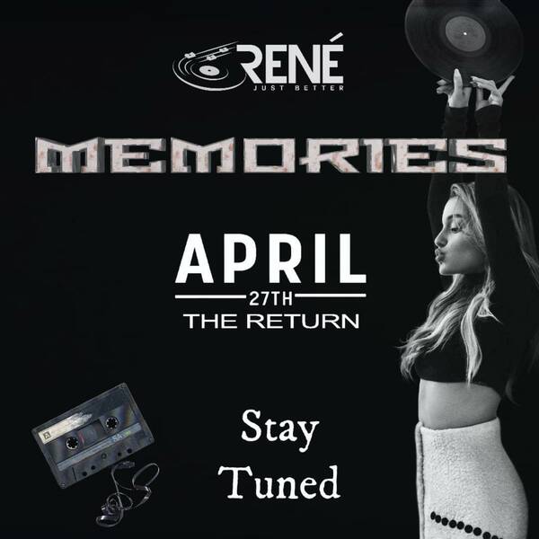 DJ RENE MEMORIES