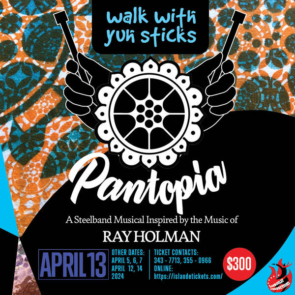 Pantopia! A Steelband Musical, April 13th