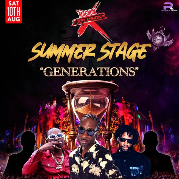Magnum Xplosion Summer Stage “Generations”