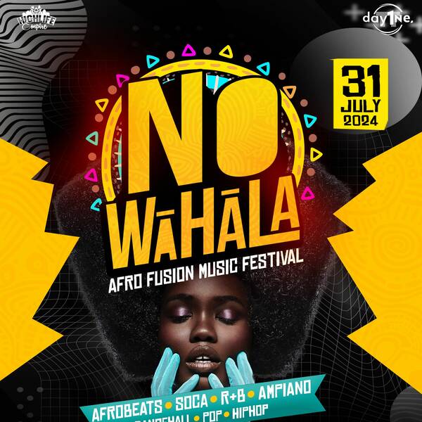 ᑎO ᗯᗩᕼᗩᒪᗩ – Afro Fusion Music Festival